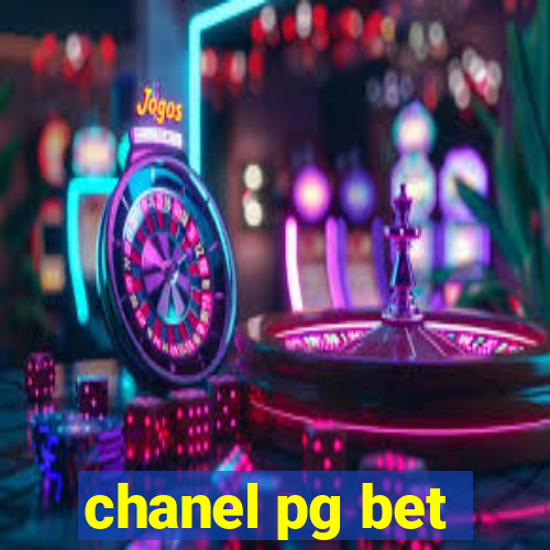 chanel pg bet